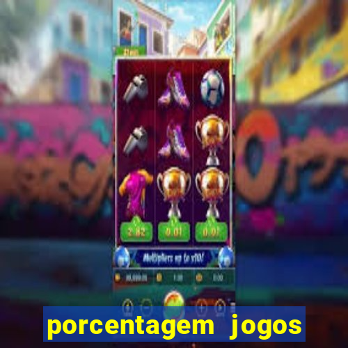 porcentagem jogos slots pg